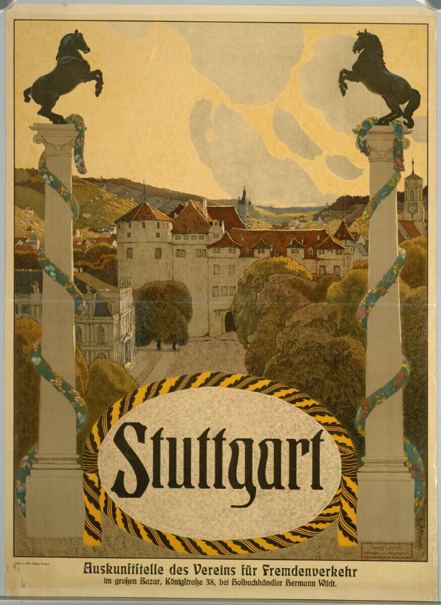 Ein Plakat, das Stuttgart, Deutschland bewirbt und zwei Pferde zeigt, die auf zwei Säulen stehen und von Gebäuden, Bäumen und Himmel umgeben sind, mit Text darauf.