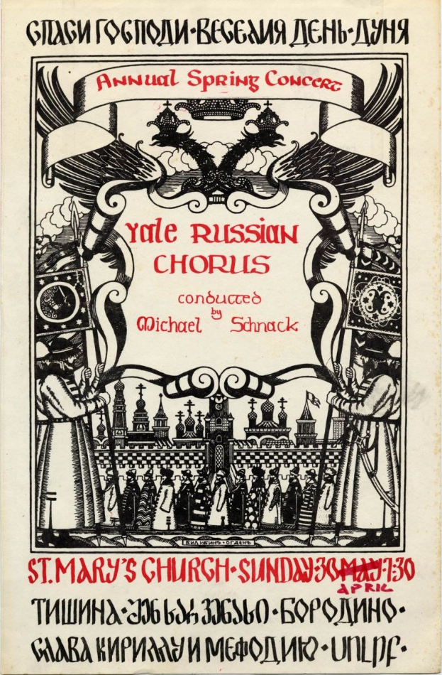 Buntes Plakat für das jährliche Frühlingskonzert der Yale Russian Choruses, mit einer Gruppe in traditioneller russischer Kleidung und fetter Schrift, geleitet von Michael Schnack in der St. Mary's Church.