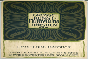 Plakat für die Große Kunstausstellung in Dresden 1904 mit auffälligem Text zur Ankündigung des Ereignisses.